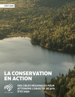 La conservation en action des cibles régionales pour atteindre l'objectif de 30% d'ici 2030